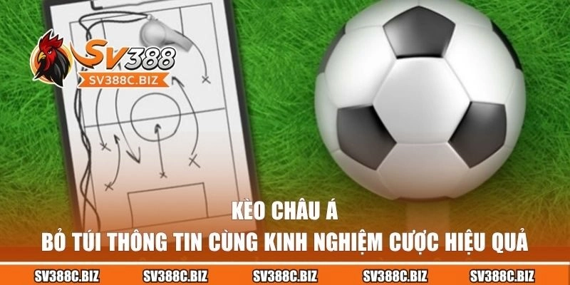Kèo Châu Á