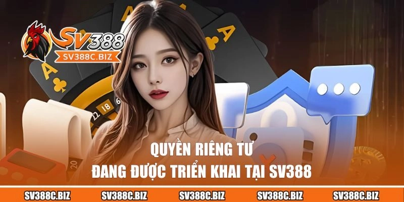 Chính sách riêng tư tại SV388