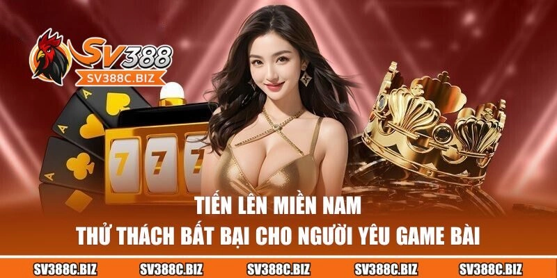 Tiến Lên Miền Nam